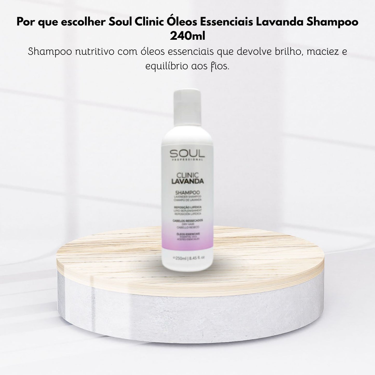Shampoo Soul Clinic Oleos Essenciais Lavanda 240 ml