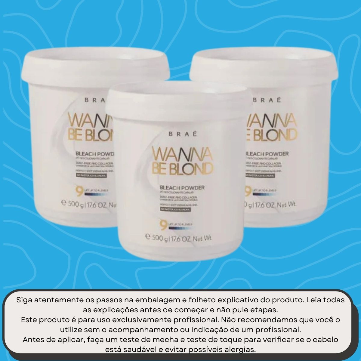 Kit Braé Wanna Be Blond 3 Pó Descolorante Capilar 500g