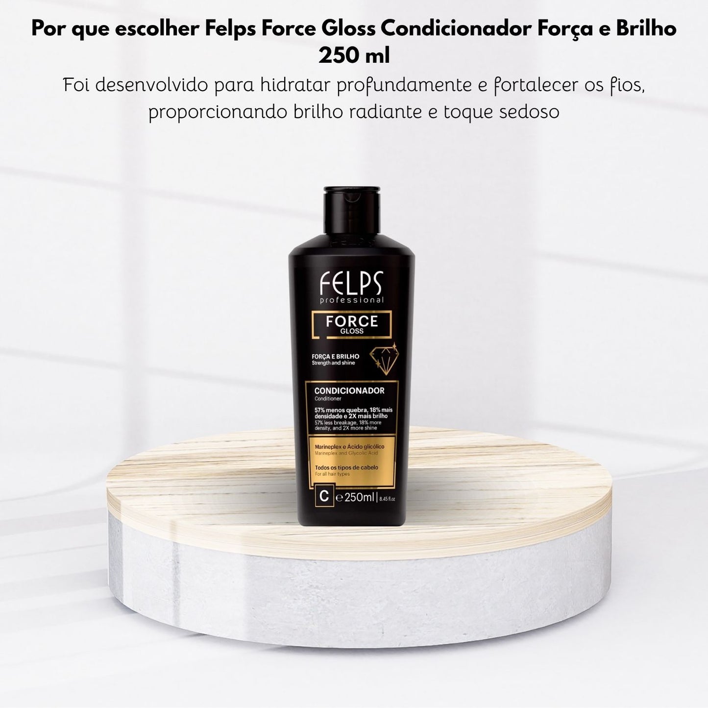 Condicionador Felps Force Gloss Força e Brilho 250 ml