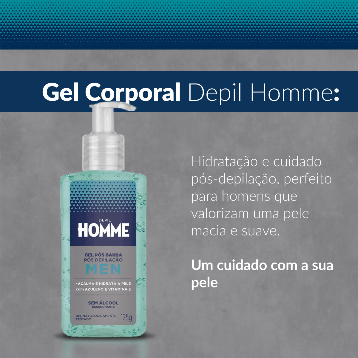 Depil Bella Homme Gel Pós-Barba e Pós-Depilação 125g