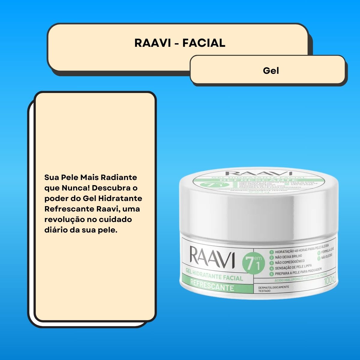 Raavi Gel Hidratante Facial Refrescante 100g