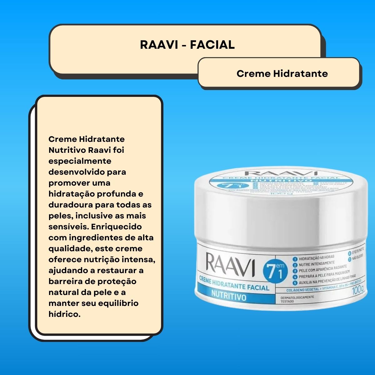 Raavi Creme Hidratante Facial Nutritivo 100g