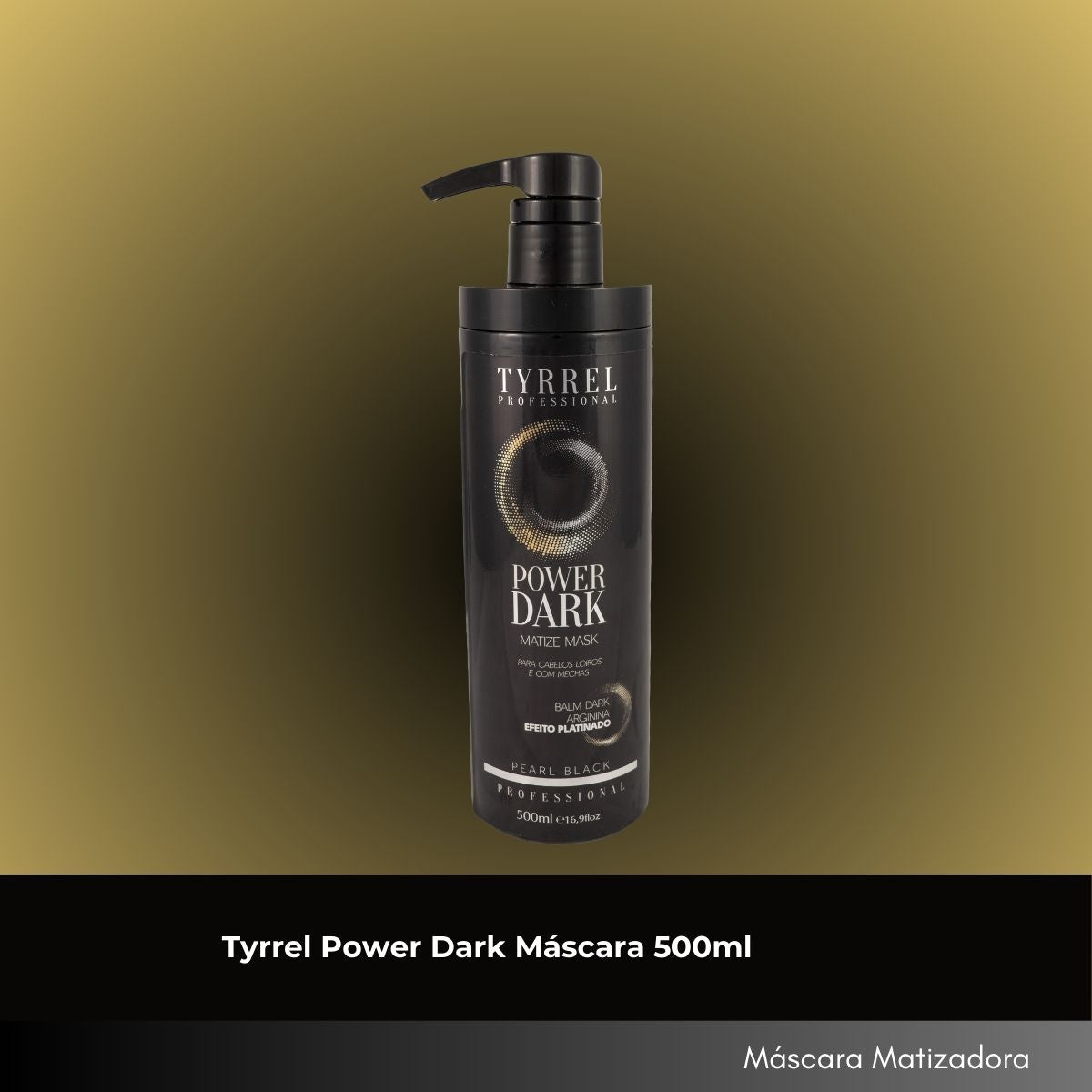 Máscara Tyrrel Power Dark 500 ml