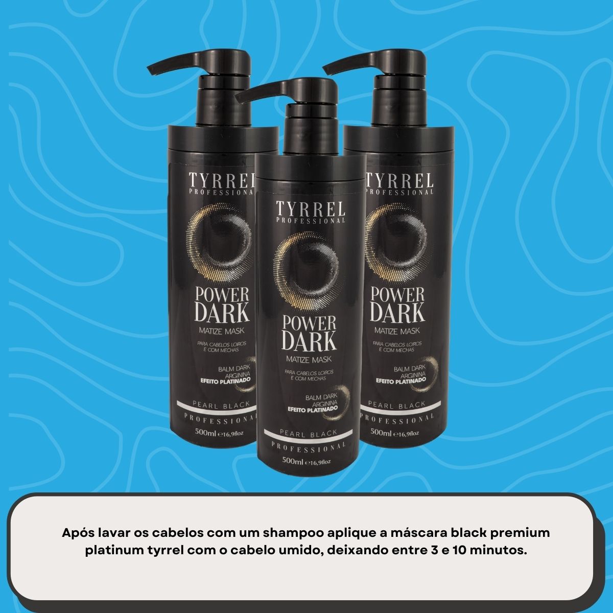 Kit Tyrrel Power Dark 3 Máscara 500 ml