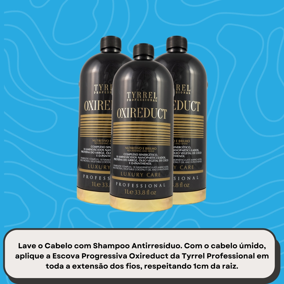 Kit Tyrrel Oxireduct 3 Escova Progressiva 1 Litro