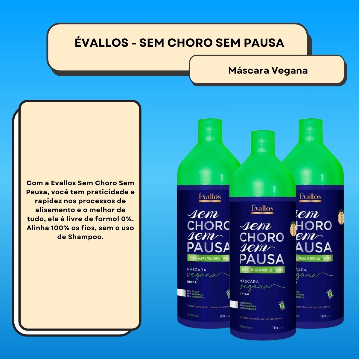 Kit Évallos Vegana Sem Choro Sem Pausa 3 Progressiva 1 Litro