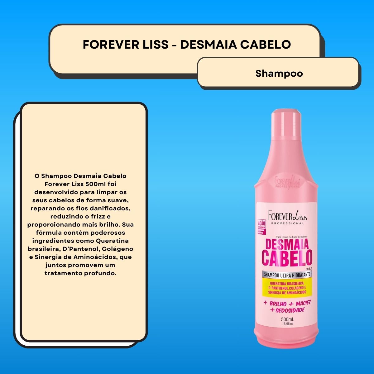 Shampoo Forever Liss Desmaia Cabelo 500 ml