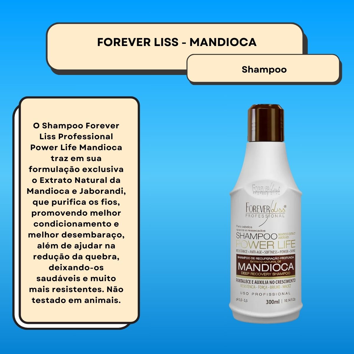 Shampoo Forever Liss Mandioca 300 ml