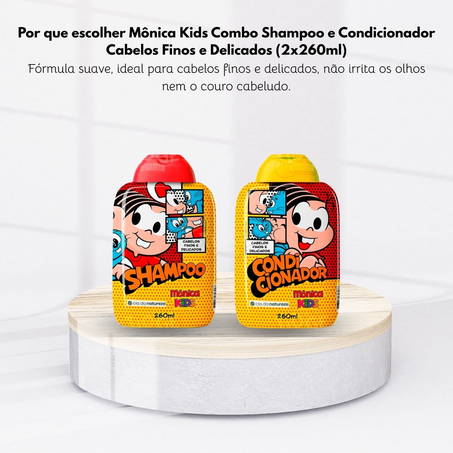 Kit Cia da Natureza Monica Shampoo Condicionador 260 ml